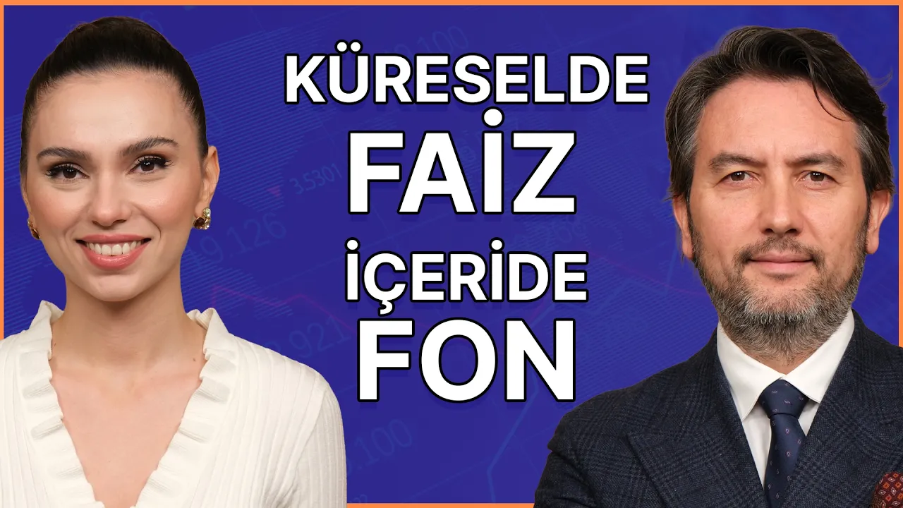 Küreselde faiz, içeride fon.webp